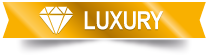 LUXURY